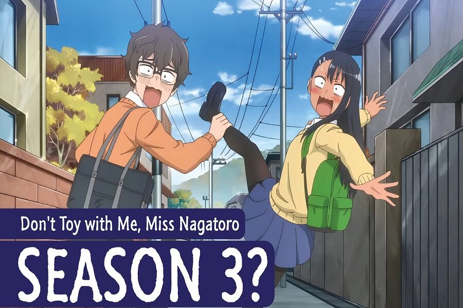 Don't Toy With Me, Miss Nagatoro Staffel 3