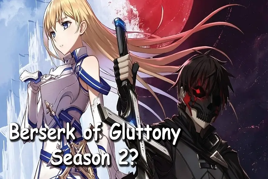 Berserk of Gluttony Saison 2