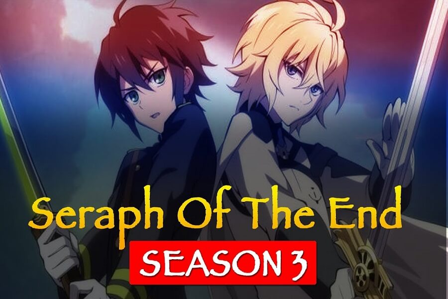Seraph Of The End Saison 3