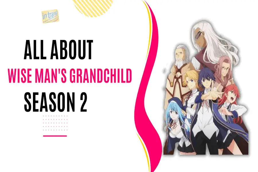 Wise Man's Grandchild Saison 2