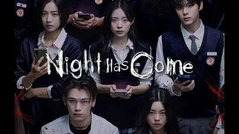 Night Has Come (K-Drama)