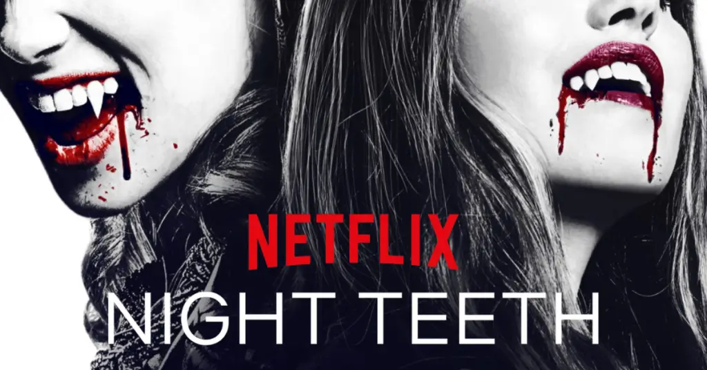 Night Teeth 2